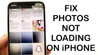 How To FIX Photos Not Loading On iPhone! (2024)