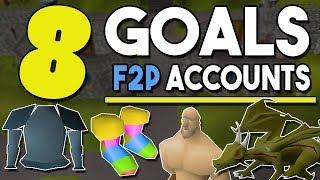 8 Goals for F2P Accounts Before Getting Membership ! Account Goals for Free to Play![OSRS]