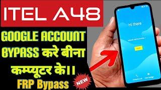 Itel A48 (L6006L) FRP Bypass | Google Account Bypass Without PC