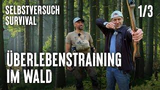 Überlebenstraining im Wald | Selbstversuch Survival | Folge 1/3 | Doku | Erlebnis hessen