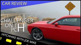 Challenger on the PCH | Not Your Typical Car Review (2021 Dodge Challenger R/T Hemi V8)