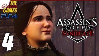 Прохождение Assassin's Creed: Syndicate (Синдикат) на Русском [PS4] - #4 (Дети улиц)