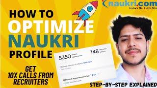 HOW TO OPTIMIZE NAUKRI.COM PROFILE | Naurki.com Tips | Step-By-Step Explained