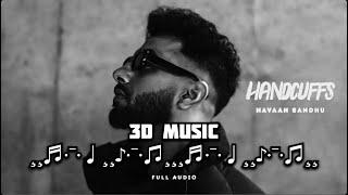 Handcuffs | Navaan Sandhu | 3D Concert Hall Music