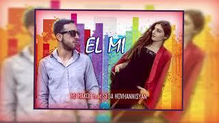 RG Hakob ft Seda Hovhannisyan -  EL Mi  | Էլ մի  Premiere 2023