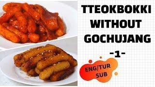 TTEOKBOKKI WITHOUT GOCHUJANG -1- [ENG/TUR SUB]