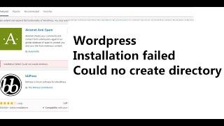 Installation failed , Could not create directory [Wordpress: Plugin]