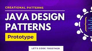 Java Design Patterns: Prototype | Creational Design Pattern | Low Level Design (LLD)