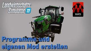 LS22 #1 - Giants Editor und eigenen Mod erstellen