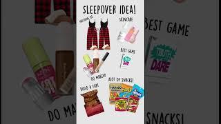 Sleepover ideas 