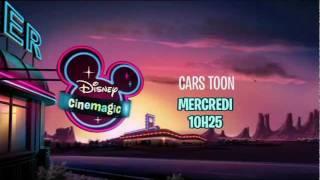 Disney Cinemagic France - CARS TOONS - Promo