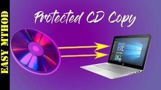 How to Copy Files From a Copy  Protected CD or DVD -2018(No Software Need)