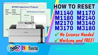 How to Reset EPSON M1140 M1170 M1180 M2140 M2170 M3140 M3170 M3180 Adjustment Program | INKfinite