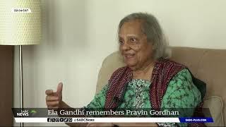 Pravin Gordhan | Ela Gandhi pays tribute