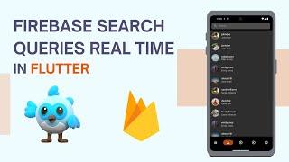 Firestore Search Queries in Flutter: Implementing User Search with Firebase || Search Users