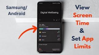 How to View Screen Time & Set App Timer Limits on Samsung/Android