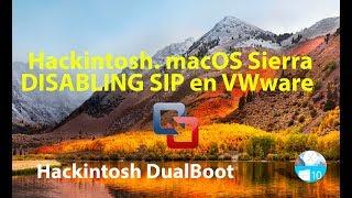 DISABLING SIP en VMware macOS Sierra Fusion en un Hackintosh macOS Sierra