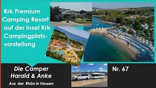 67 Krk Premium Camping Resort - Campingplatz Vorstellung