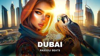 Dubai Arabic House Mix (Rasooli Beats)