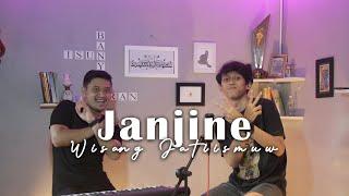 JANJINE  - Adistiya Mayasari || Cover by Wisang Jatiismuw