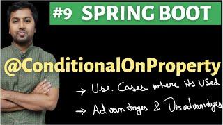 Spring boot @ConditionalOnProperty Annotation