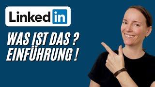 Was ist LinkedIn - Welche Möglichkeiten bietet - LinkedIn erfolgreich nutzen - LinkedIn was ist das