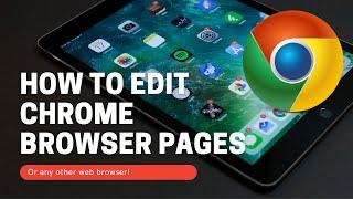 How to Edit Any Web Page in Chrome (or Any Browser) - JavaScript Tips