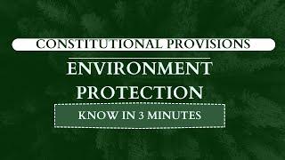 Constitutional provisions for Environment Protection| in 3 minutes| UGC NET DEC 2023