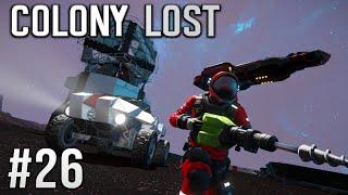 Space Engineers - Colony LOST! - Ep #26 - Back to Business!