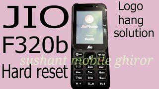 Jio f320b hang on logo auto on/off...hard reset full details