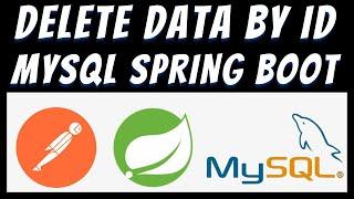 DELETE data in Mysql database using Spring Boot and Postman tutorial | Remove by ID | REST API