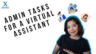 Admin Tasks For A Virtual Assistant | 10+ Admin Tasks To Delegate To A Virtual Assistant