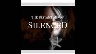 The Distant Minds - Silenced