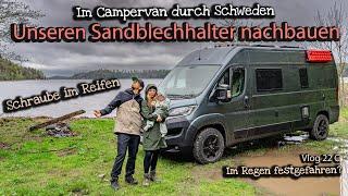 Schraube im Reifen, Sandblechhalter & Regen - Schweden mit dem Wohnmobil VLOG22c