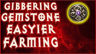 GIBBERING GEMSTONE FARMING GUIDE Diablo 3 Season 28 2.7.5