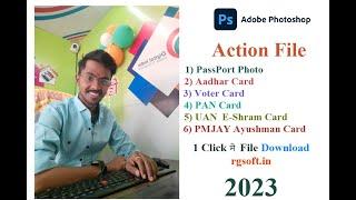 Photoshop Action 2023 II Aadhar Card II PAN Card II Passport Photo II Voter Card II PMJAY Card