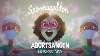 Abortsangen | Musikkvideo | Spermageddon | På kino nå