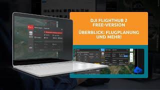 DJI FlightHub 2 Free Version Überblick: Flugplanung, Photogrammetrie und mehr