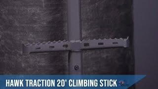 Hawk Traction 20' Climbing Stick | LancasterArchery.com Product Video