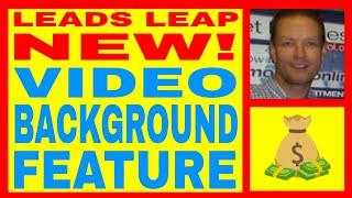 Leads Leap Review - NEW FEATURE - Income $ Proof - Video Background - FREE LIFETIME Membership!