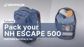 HOW TO... PACK YOUR NH ESCAPE 500 QUECHUA BACKPACK 16L (first generation)