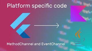 Platform Channels in Flutter // MethodChannel and EventChannel in Android Java with example