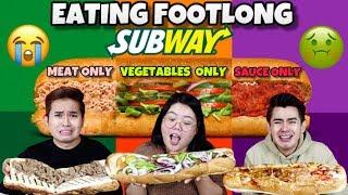 EATING FOOTLONG SUBWAY CHALLENGE [ DAGING , SAYUR / SOS SAHAJA! ]. MENU PALING TEROK!