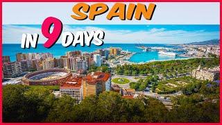 Spain Travel Guide | 9 Days Spain Tour Guide | Spain Trip Plan