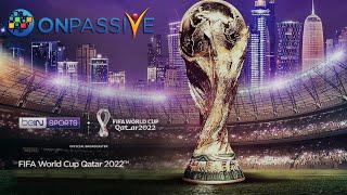 ONPASSIVE | BEIN Sports | FIFA World Cup English & Arabic TV Ad