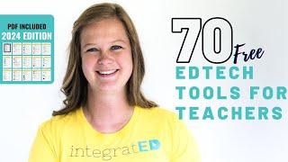 70 Free Tech Tools for Teachers | 2024 Edition