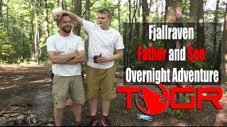 Father and Son Time! - Fjallraven Father and Son Overnight Adventure