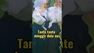 Tante tante minggir dulu cus #jilbab viral