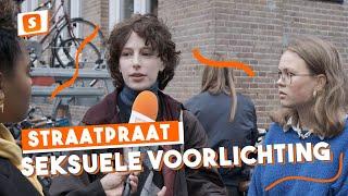 Wat vind jij van de seksuele voorlichting op jouw school? | Straatpraat