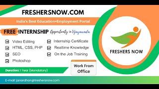 Freshersnow Internship Program in Vijayawada with Stipend | SEO, Video Editing, Web Designing